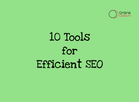 An featured image of blog with text 10 tools for efficient SEO