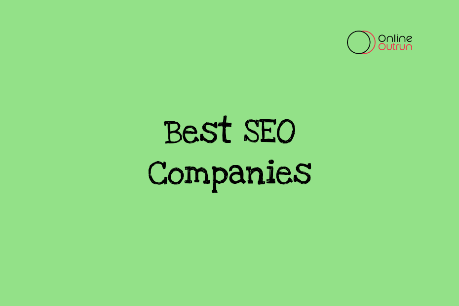 A blog featured on title Best SEO companies in 2024