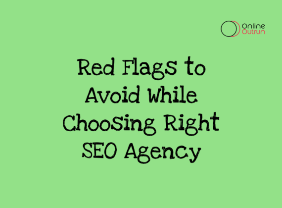 An featured image of blg red flag to avoid while choosing a right SEO Agency