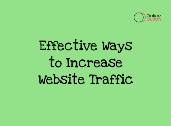 An featured image of blog effective ways to increase website traffic