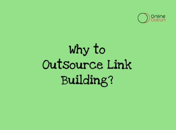 A green background image written why to outsource link building? on it